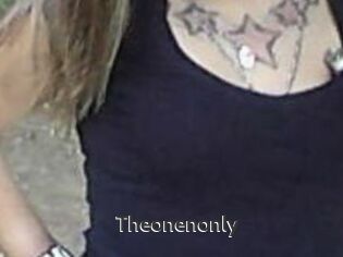 Theonenonly