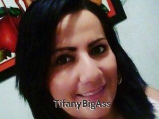 TifanyBigAss