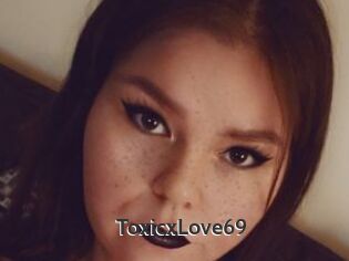 ToxicxLove69