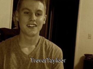 TrevorTayloor