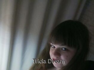 Tricia_Dream