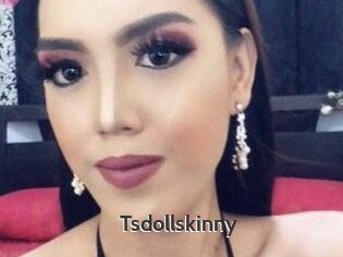 Tsdollskinny