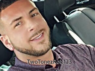 TwoTonezRob123