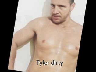 Tyler_dirty