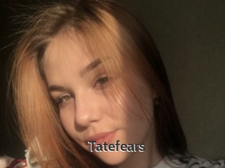 Tatefears