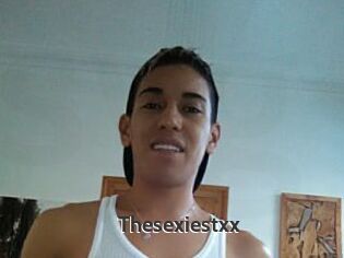 Thesexiestxx