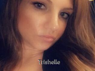 Trishelle