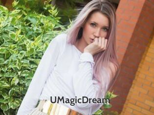 UMagicDream