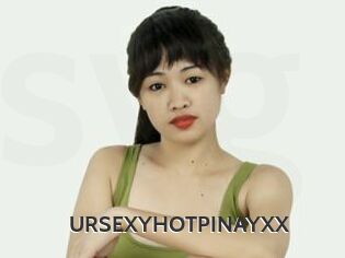 URSEXYHOTPINAYXX