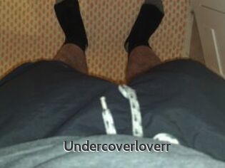 Undercoverloverr