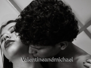 Valentineandmichael