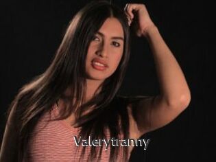 Valerytranny