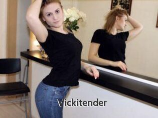 Vickitender