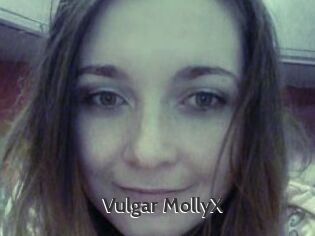 Vulgar_MollyX