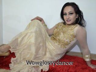 Wowglossydancer