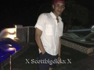 X_Scottbigdickx_X