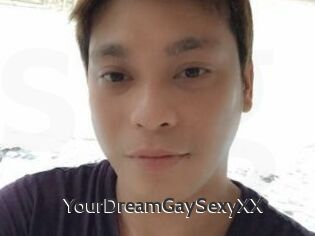 YourDreamGaySexyXX