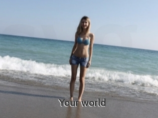 Your_world