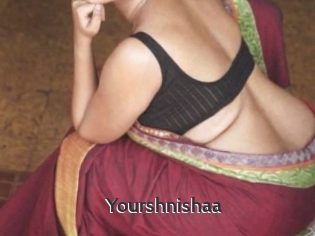 Yourshnishaa